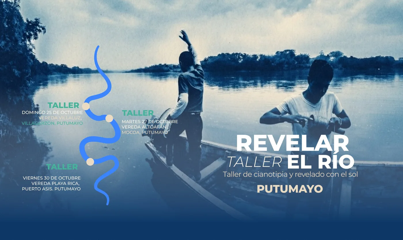 Revelar el Río · Taller de cianotipia y revelado con el sol · Putumayo